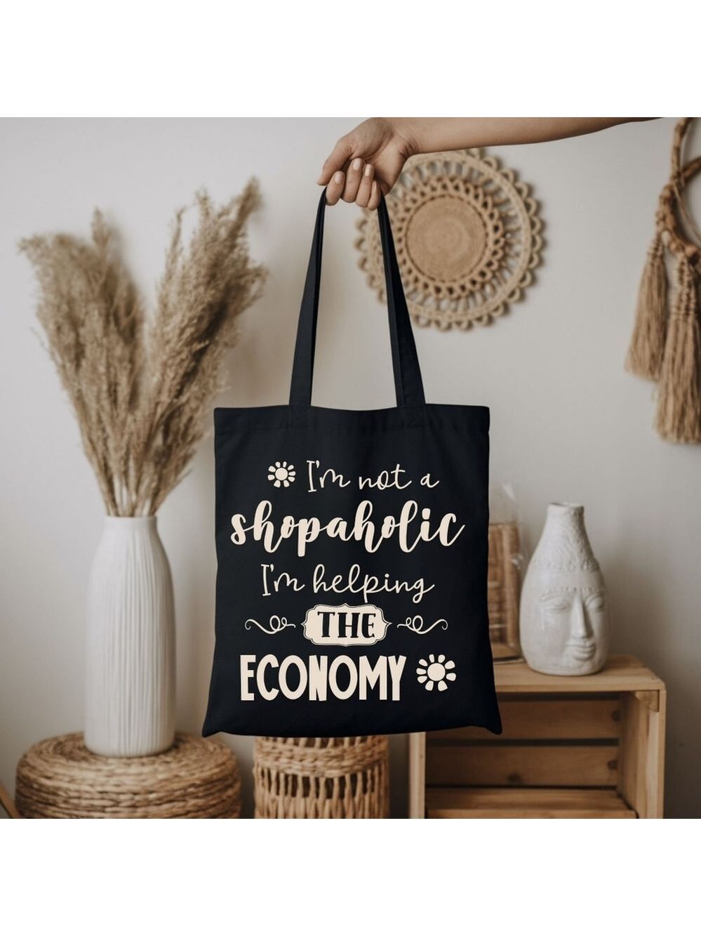 Custom Black Tote I'm Not A Shopaholic, I'm Helping The Economy